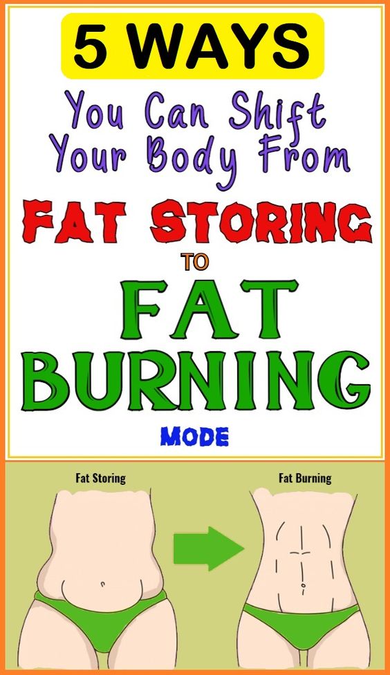 5 Ways You Can Shift Your Body From Fat Storing to Fat Burning Mode