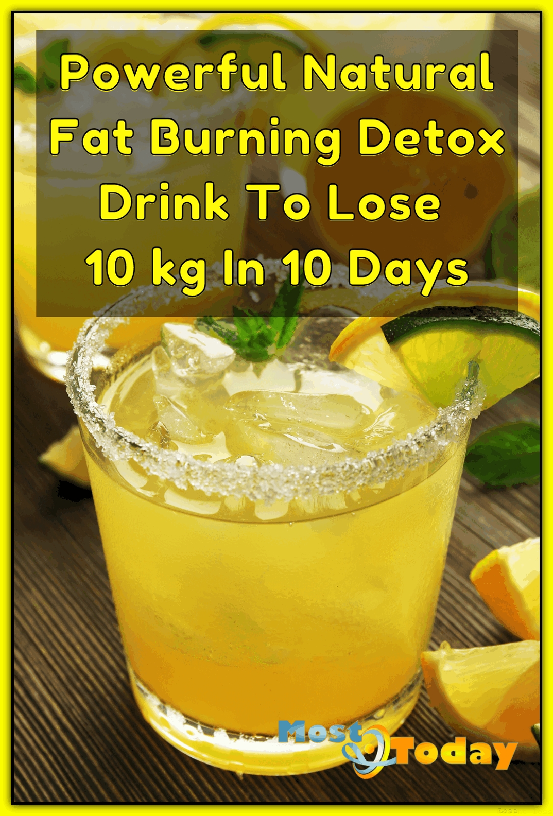 Powerful Natural Fat Burning Detox Drink To Lose 10 kg In 10 Days ...