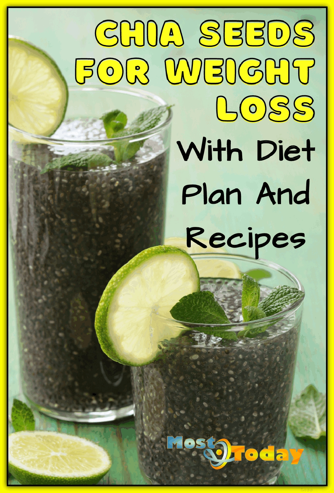 Chia Seed For Weight Loss With Diet Plan And Recipes - Weight Loss Plan